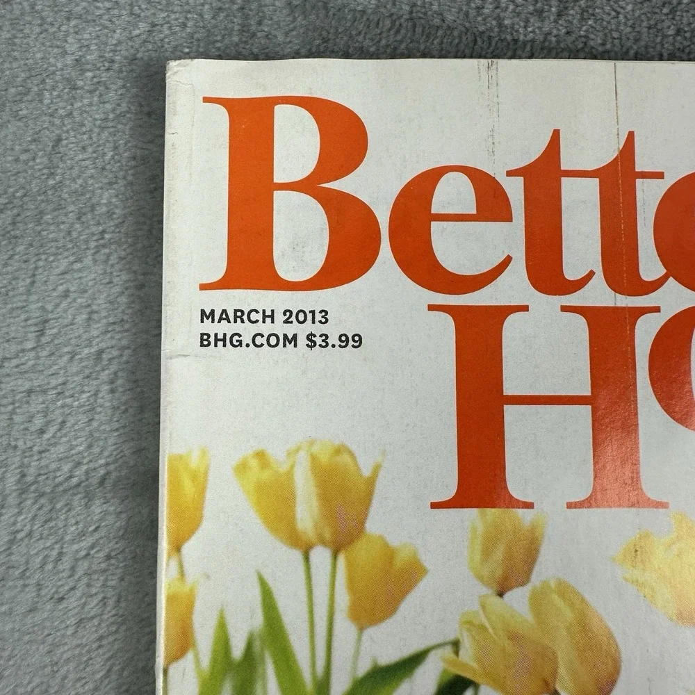 Better Homes and Gardens Magazine March 2013 Spring
